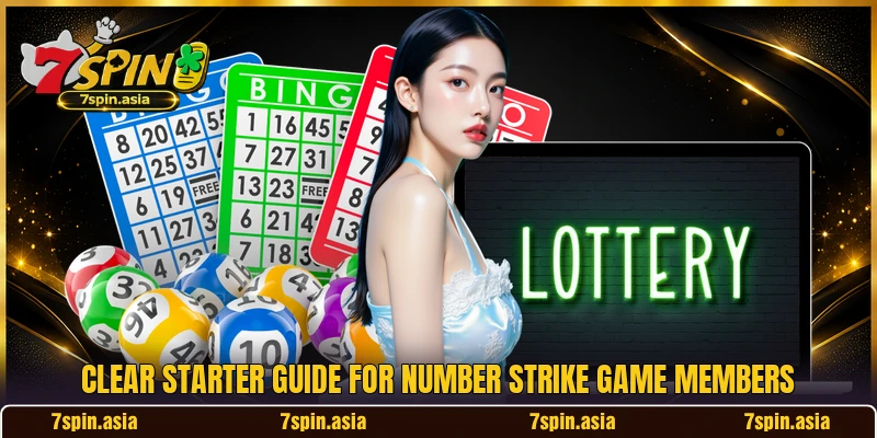 Clear starter guide for Number Strike Game members Clear starter guide for Number Strike Game members