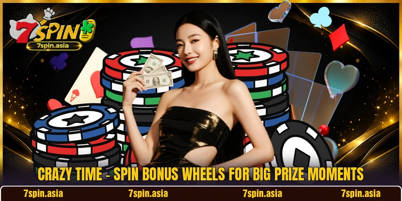 Crazy Time - Spin Bonus Wheels For Big Prize Moments