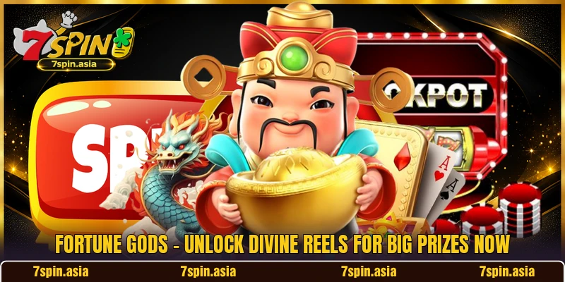 Fortune Gods - Unlock Divine Reels For Big Prizes Now