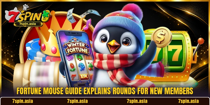 Fortune Mouse guide explains rounds for new members Fortune Mouse guide explains rounds for new members