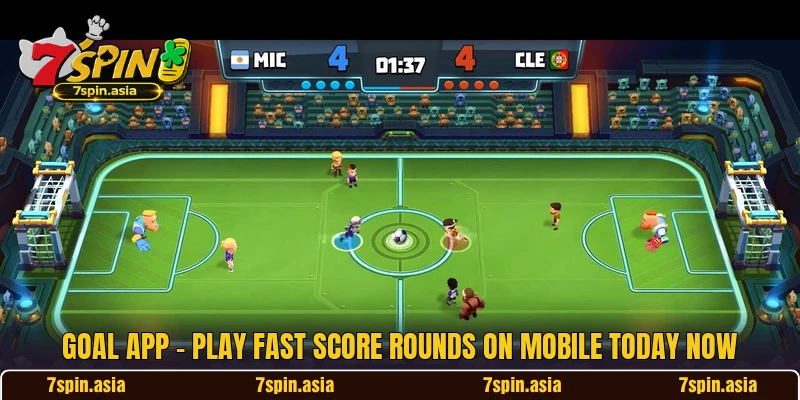 Goal App - Play Fast Score Rounds On Mobile Today Now