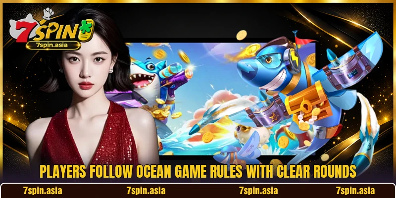 Players follow ocean game rules with clear rounds