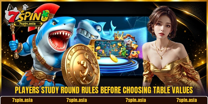 Players study round rules before choosing table values