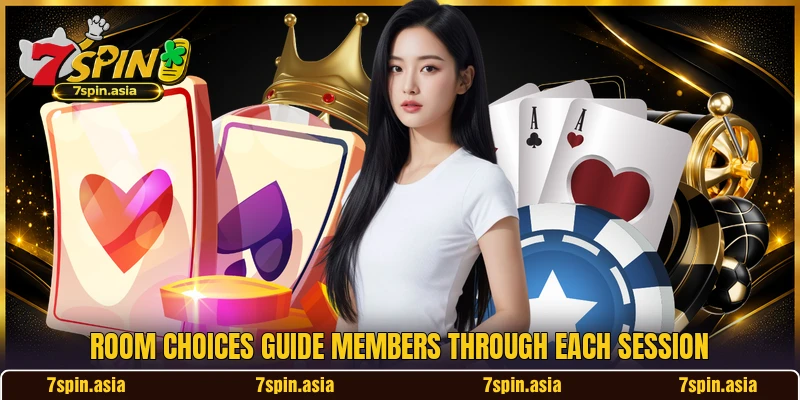Room choices guide members through each session