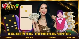 Texas Hold'em Bonus - Play Poker Hands For Payouts